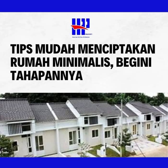 Tips membeli rumah minimalis harga terbaik