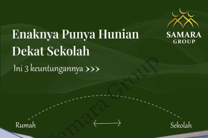 Rumah dekat fasilitas umum seperti pasar, sekolah, dan rumah sakit
