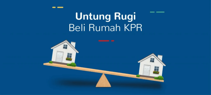 Keuntungan membeli perumahan lewat KPR