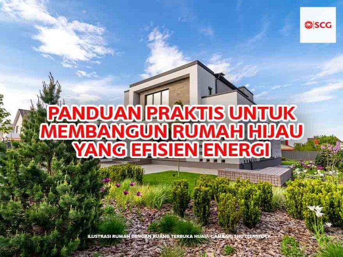 Contoh teknologi hijau yang digunakan dalam pembangunan perumahan modern