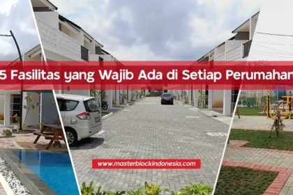 Update daftar perumahan dengan fasilitas lengkap dan harga terjangkau