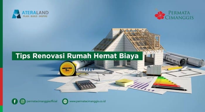 Tips renovasi hemat biaya tanpa mengurangi kualitas rumah