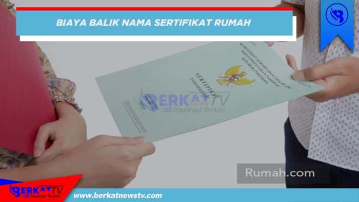 Proses balik nama sertifikat rumah