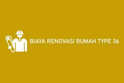 Biaya renovasi rumah tipe 36 ke 45