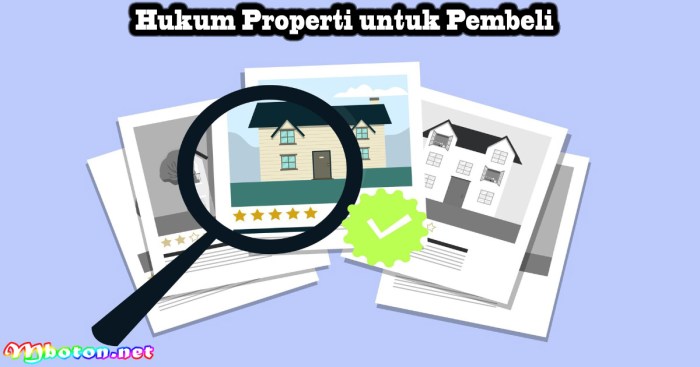 Informasi Legalitas Properti yang Harus Dipahami Pembeli