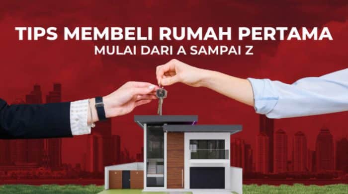 Panduan Lengkap Membeli Rumah Pertama