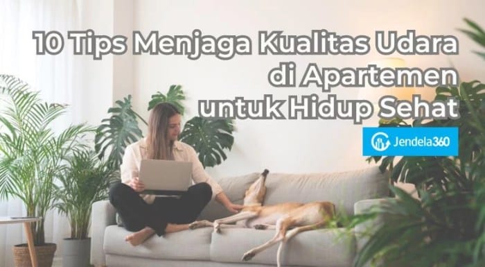 Informasi tata kelola lingkungan yang baik untuk menjaga kenyamanan penghuni