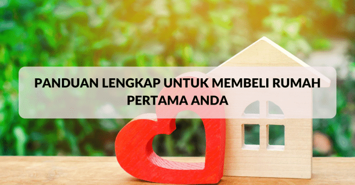 Panduan Lengkap untuk Membeli Rumah Pertama Kamu - Indracipta Purisatria