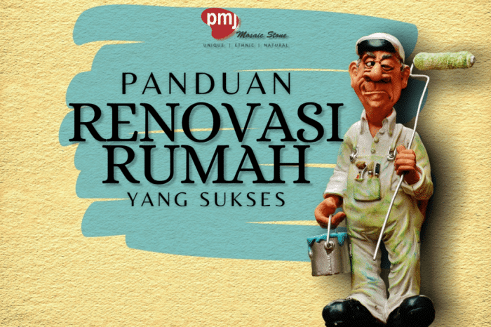 Panduan Renovasi Rumah yang Sukses Untuk Rumah Anda