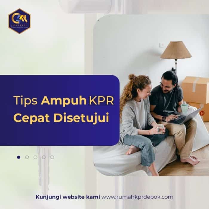 Tips mempercepat proses pengajuan KPR agar cepat disetujui bank