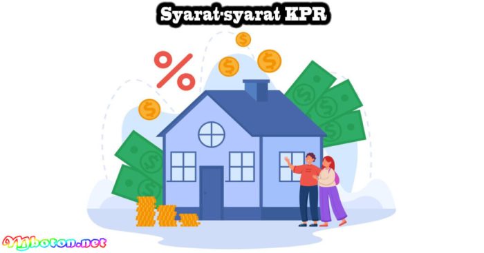 Syarat kpr murah dan mudah disetujui bank