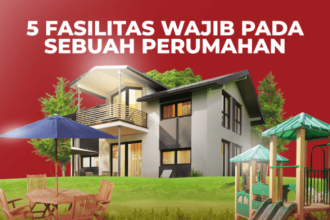 Fitur penting yang harus ada di perumahan untuk keluarga nyaman