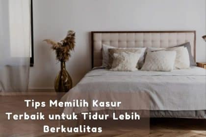 Jenis kasur terbaik untuk tidur berkualitas di rumah minimalis