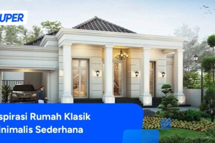 Rekomendasi rumah termurah untuk keluarga muda