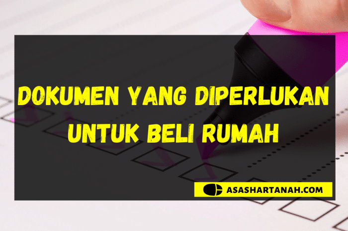 Dokumen penting dan proses legal dalam pembelian rumah pertama